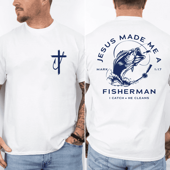Christian Fisherman T Shirt Jesus Made Me a Fisherman Faith Based Religious Gift