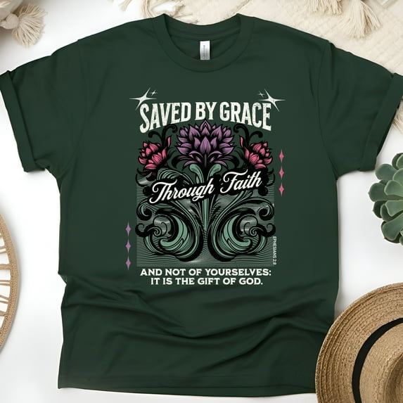 Christian Floral T-Shirt – Saved by Grace Through Faith, Ephesians 2:8 Scripture Tee, Forest Green, Size S