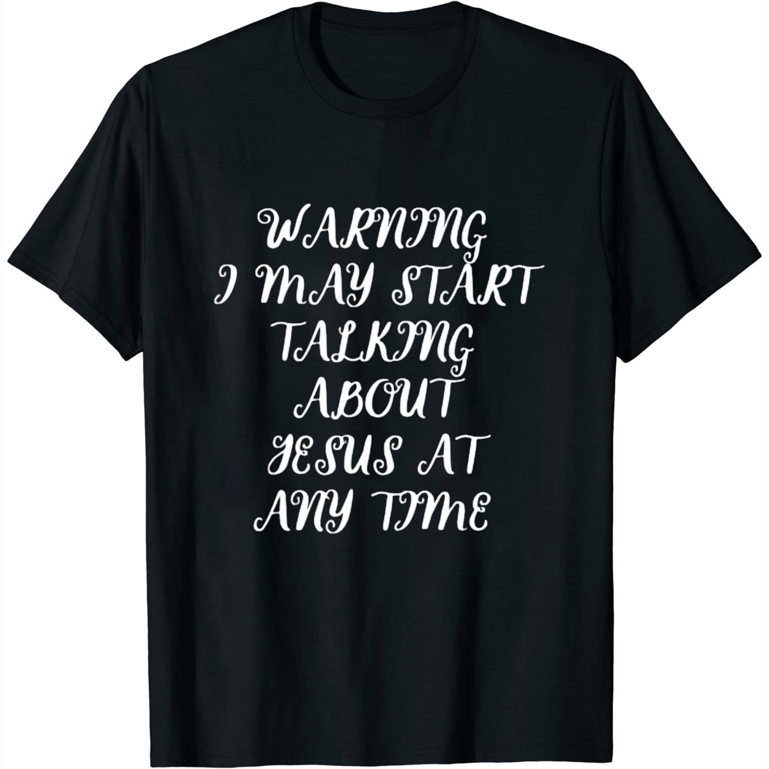 Warning I May Start Talking about Jesus at Any Time Kids Shirt Warning I May Start Talking about Jesus at Any Time Kids Shirt