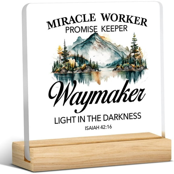 Christian Gifts Waymaker Bible Verse Quote Clear Desk Decorative Sign Miracle Worker Promise Keeper Religion Acrylic Plaque With Wooden Stand 4x4 Inch Sign Home Desk Decor