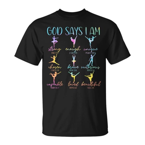 Christian God Says I Am Bible Verse Ballet Dancer Tie Dye TShirt ...
