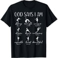thumbnail image 1 of Christian God Says I Am Bible Verse Religious Ballet Dancer T-Shirt, 1 of 4