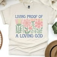 thumbnail image 1 of Christian Graphic T-Shirt Living Proof of a Loving God Floral Print for Women, Natural, Size L, 1 of 6