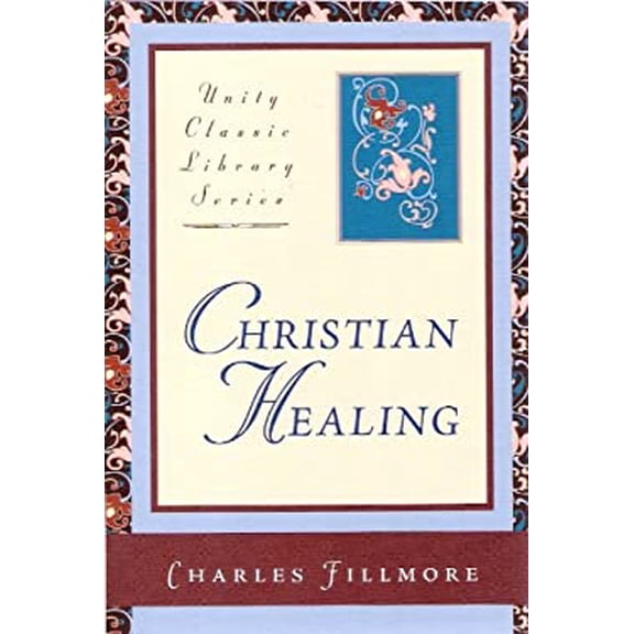 Pre-Owned Christian Healing (Paperback) 0871593041 9780871593047