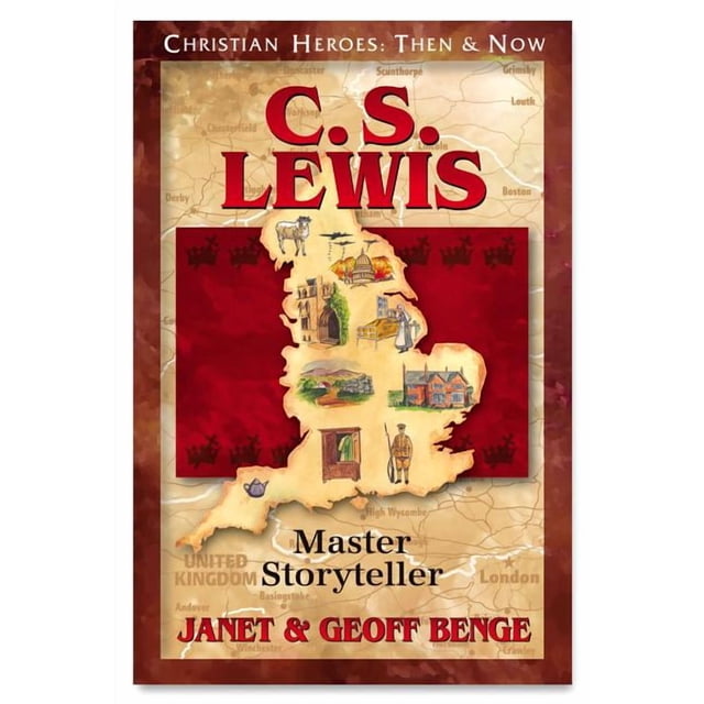 Christian Heroes Then & Now C.S. Lewis Master Storyteller, (Paperback