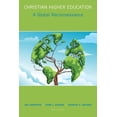 thumbnail image 1 of Christian Higher Education: A Global Reconnaissance, (Paperback), 1 of 1