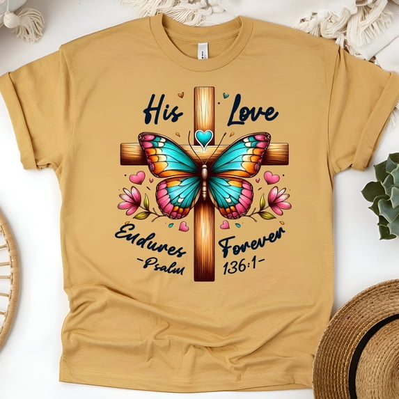 Christian His Love Endures Forever Psalm 136:1 Cross and Butterfly T-Shirt, Gold, Size 2XL