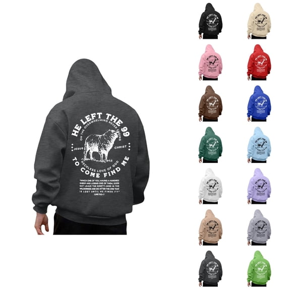 Christian Hoodies for Men Long Sleeve Loose Casual He Left The 99 to Come Find Me Bible Verse Graphic Sweatshirt with Pockets