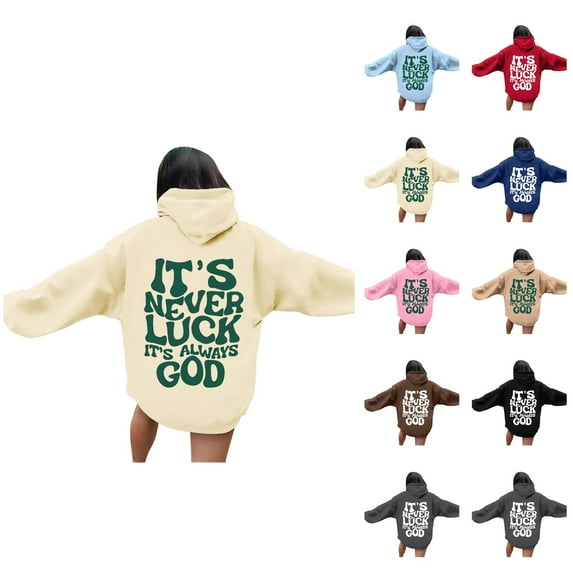 Christian Hoodies for Women 2025 It's Never Luck It's Always God Hoodie with Pockets Hooded Sweatshirt Women Pullover