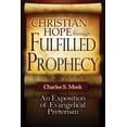 thumbnail image 1 of Christian Hope Through Fulfilled Prophecy: Is Your Church Teaching Error about the Last Days and Second Coming? the Surging Preterist Challenge to Esc, 1 of 1