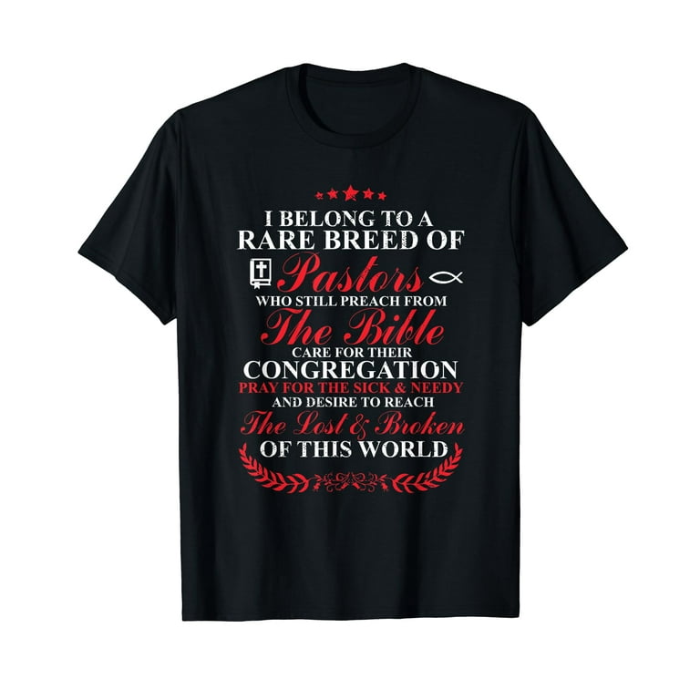 I Belong To A Rare Breed Of Pastors T Shirt Gift Christian I Belong To A Rare Breed Of Pastors T Shirt Gift Christian