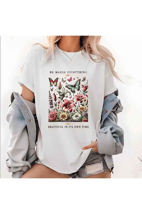 Christian Inspirational Print T-Shirt - "He Makes Everything Beautiful" Scripture Graphic Tees with Floral & Butterfly Faith Apparel(S-5XL)