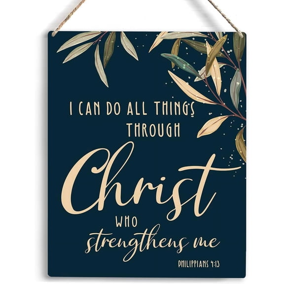 Christian Inspirational Wall Art I Can Do All Things Through Christ Wooden Hanging Sign Christian Bible Verse Wall Art Decor Rustic Home Office Decoration Philippians 4 13 Wall Decor 8x10 Inch