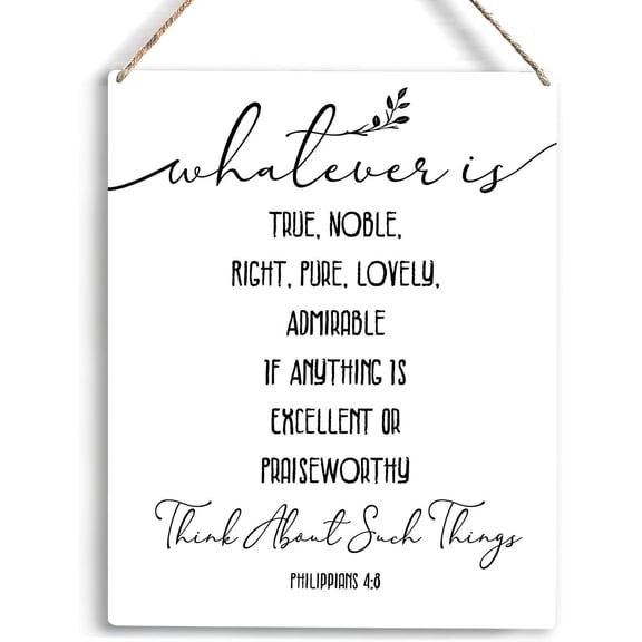 Christian Inspirational Wall Art Whatever Is True Noble Right Pure Lovely Admirable Philippians 48 Wooden Hanging Sign Christian Bible Verse Wall Art Rustic Home Office Decoration 8x10 Inch
