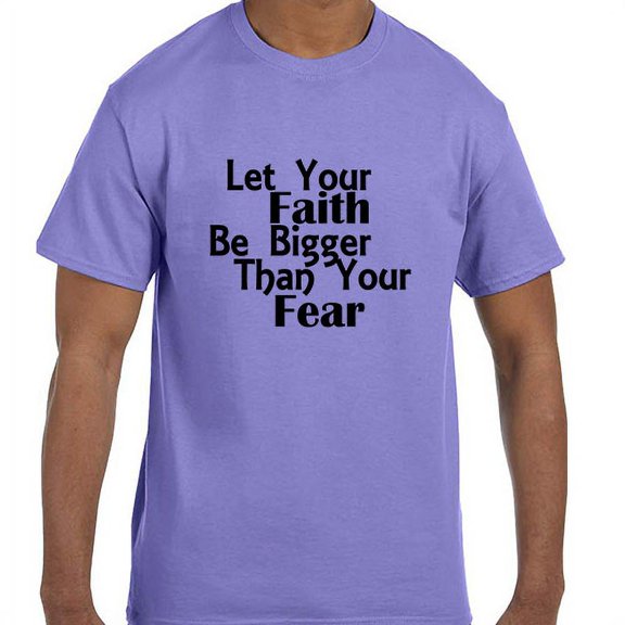 Christian Jesus Let Your Faith Be Bigger Than Your Fear T-Shirt
