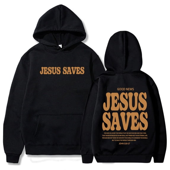 Christian Jesus Saves Unisex Hoodie - Inspiring Bible Verse Sweater, Faith Aesthetic Streetwear, Perfect Gift