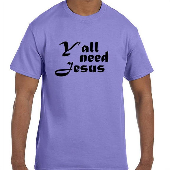 Christian Jesus Y'all Need Jesus T-Shirt