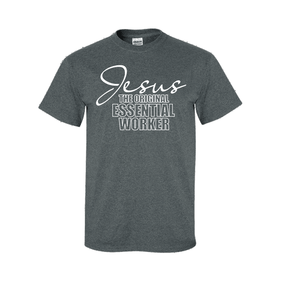 Christian Jesus the Original Essential Worker Short Sleeve T-shirt-Heather Grey-medium