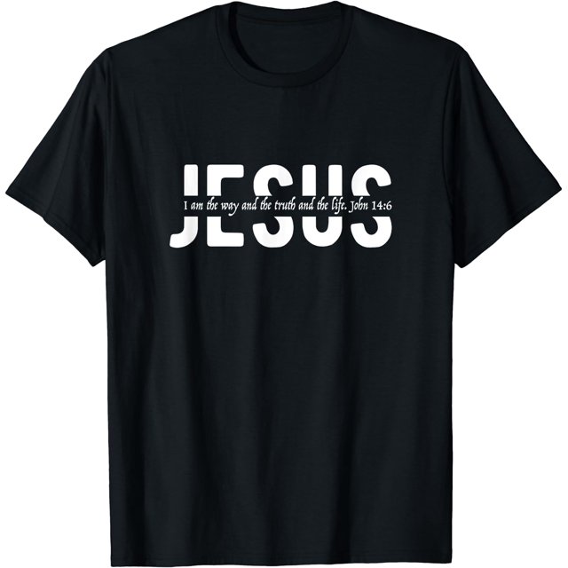 Christian john 14 6 bible verse jesus christ christianity t shirt