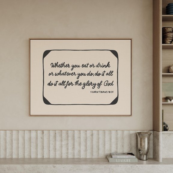 Christian Kitchen Wall, 1 Corinthians 10 31, Minimalist Bible Verse, Modern Christian Home Decor, Script Lettering Faith Poster, Wall Art