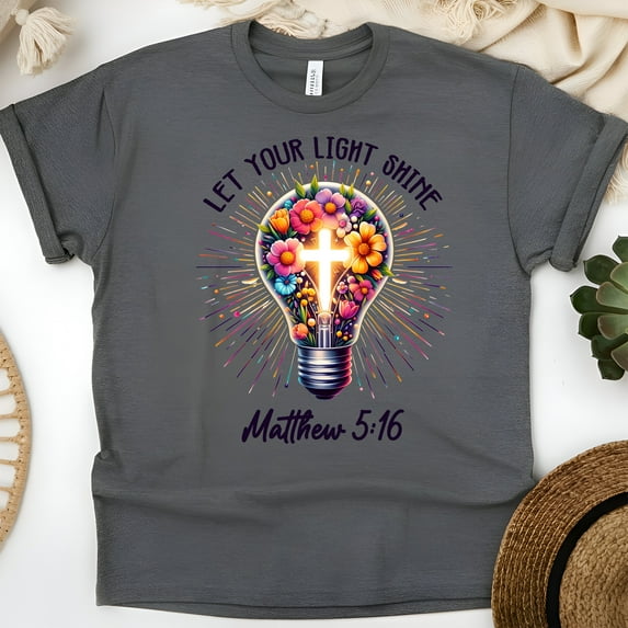 Christian Let Your Light Shine Matthew 5:16 Bible Verse T-Shirt, Dark ...
