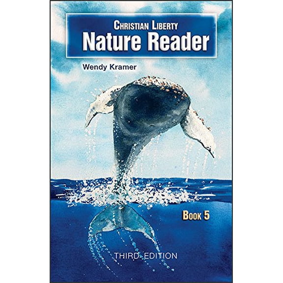 Pre-Owned Christian Liberty Nature Reader Book 5 3E