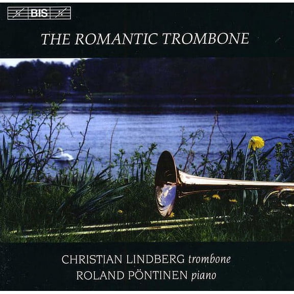 Christian Lindberg - Romantic Trombone - Music & Performance - CD