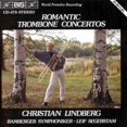 thumbnail image 1 of Christian Lindberg - Romantic Trombone Concertos - Music & Performance - CD, 1 of 3