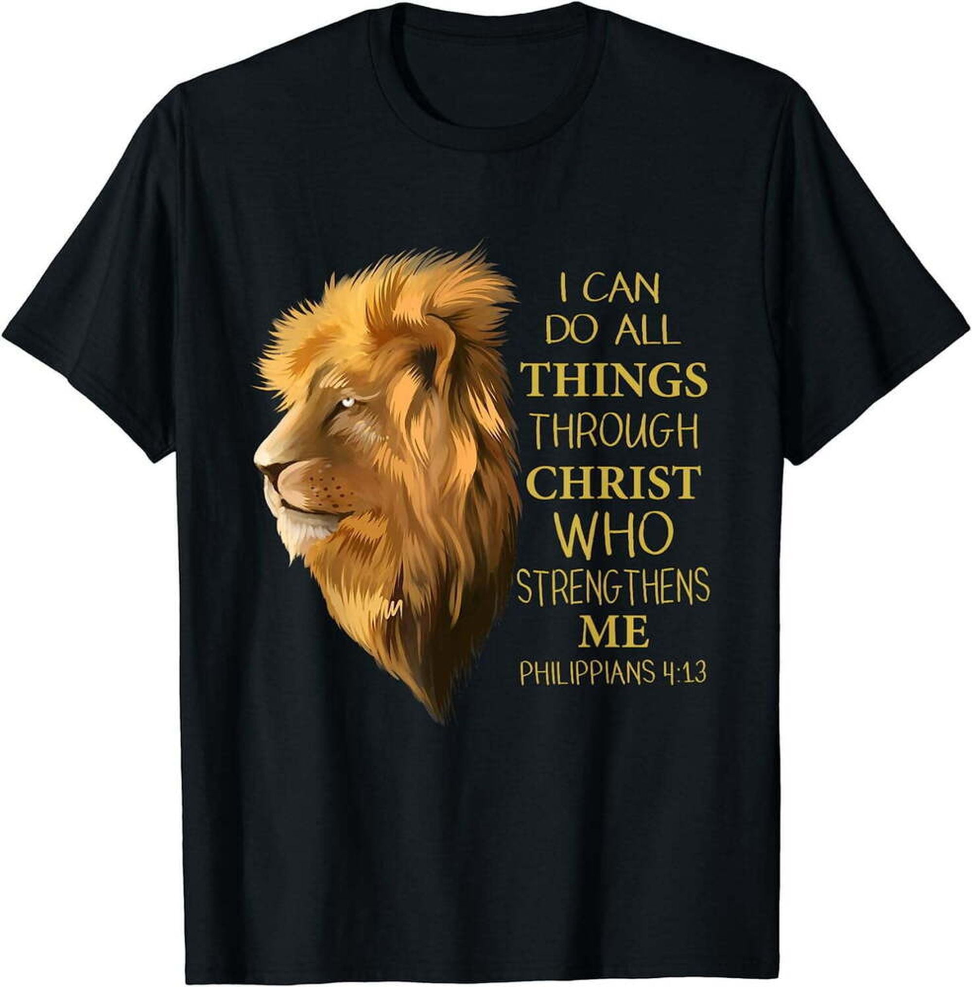 Christian Lion Strength T-Shirt: Inspirational Philippians 4:13 Verses ...