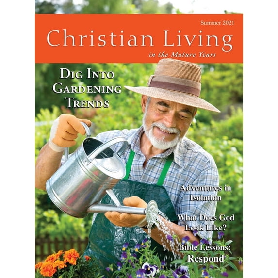 Christian Living in the Mature Years Summer 2021 (Paperback)