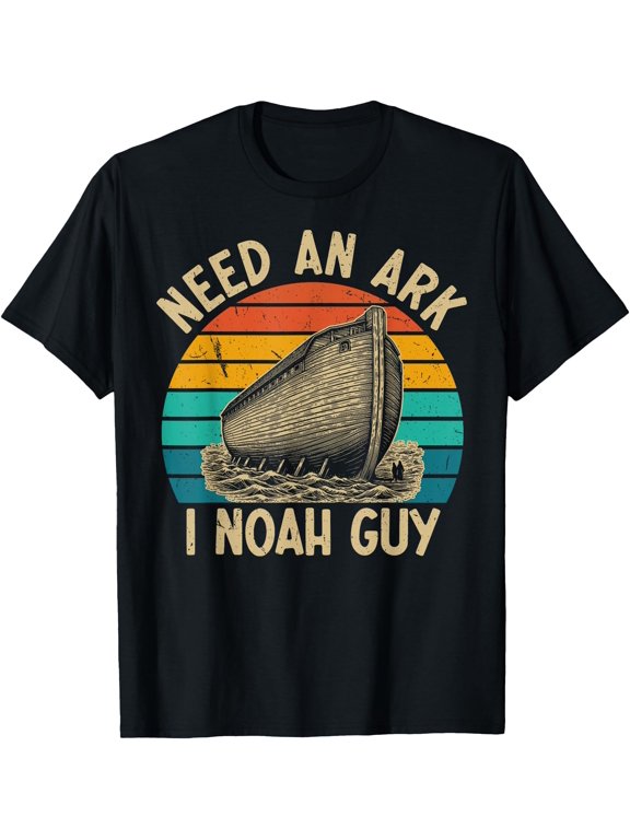 Christian Lovers Need an Ark I Noah Guy Need an Ark Noah T-Shirt