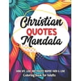 thumbnail image 1 of Christian Mandalas: Coloring with Faith: Stress Relief & Art Therapy - Inspirational Quotes, (Paperback), 1 of 1