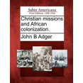 thumbnail image 1 of Christian Missions and African Colonization., 1 of 1