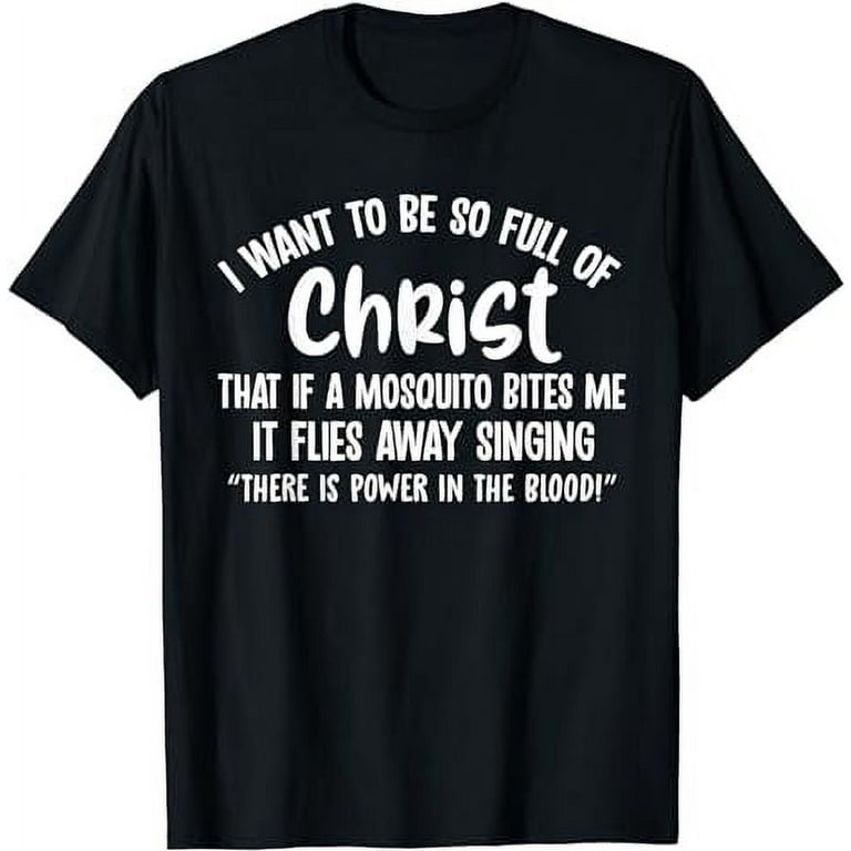 Christian Mosquito Joke Funny Deluxe T-Shirt Christian Mosquito Joke Funny Deluxe T-Shirt