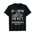 thumbnail image 1 of Christian Motorcycle Biker Lord Go Out Into Highways Faith T-Shirt, 1 of 5