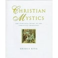 thumbnail image 1 of Pre-Owned Christian Mystics: The Spiritual Heart of the Christian Tradition (Hardcover) 068482423X 9780684824239, 1 of 1