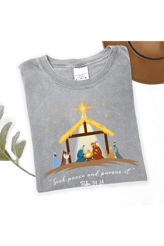 Christian Nativity Scene T-Shirt, Seek Peace and Pursue It, Psalm 34:14 Christmas Graphic Tee — Gift for Christmas