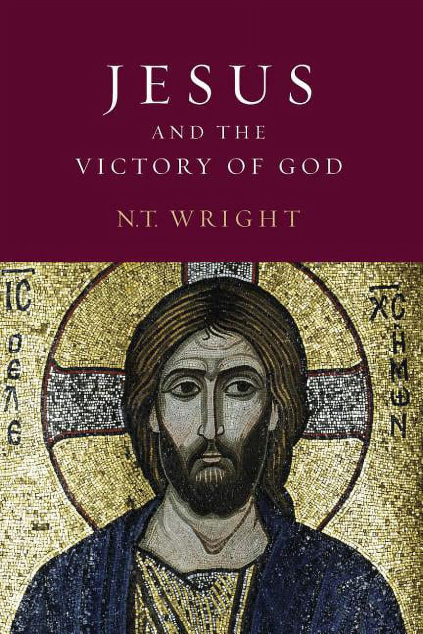 Christian Origins and the Question of Go Jesus and the Victory of God ...