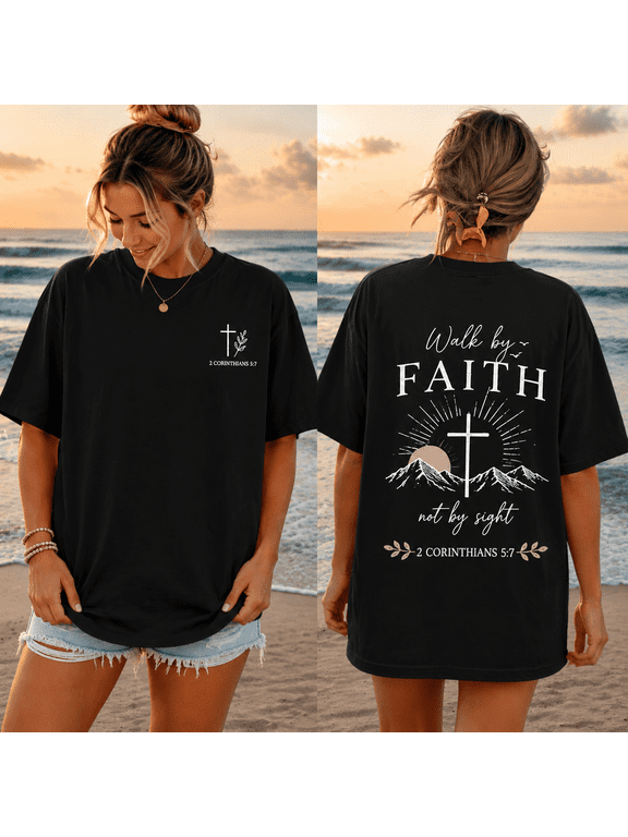 Christian Oversized T-Shirt for Women – Faith Over Fear Style Inspired Bible Verse Shirt “Walk by Faith Not by Sight” Casual Graphic Tee