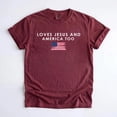 thumbnail image 1 of Christian Patriotic Shirt, Loves Jesus and America Too T-shirt, USA Faith T Shirt, 4th of July America 250 Gift, 1 of 4