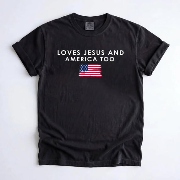 Christian Patriotic Shirt, Loves Jesus and America Too T-shirt, USA Faith T Shirt, 4th of July America 250 Gift