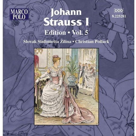 Christian Pollack - Johann Strauss I Edition 5 - Music & Performance - CD