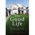 thumbnail image 1 of Christian Practice of Everyday Life: The Good Life (Paperback), 1 of 1