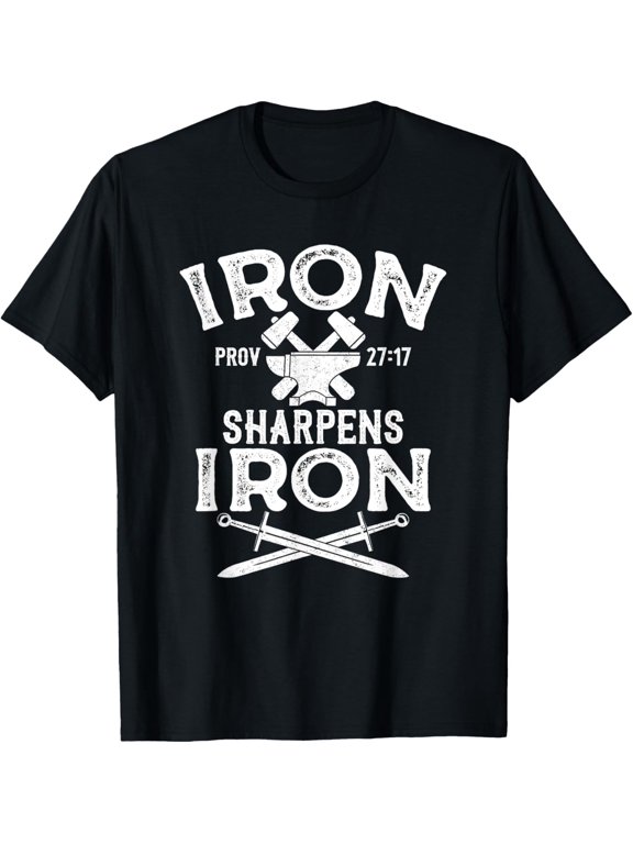 Christian Proverbs 27 Iron Sharpens Iron Motivational T-Shirt