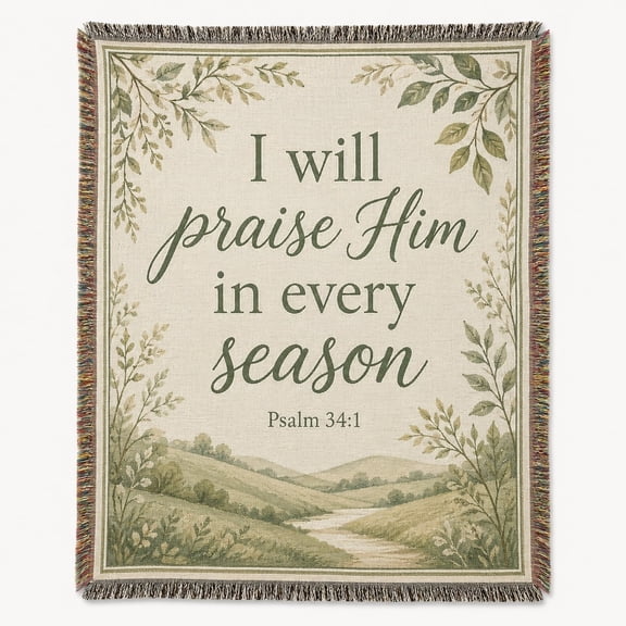 Christian Psalm 34:1 Woven Cotton Throw Blanket with Fringe