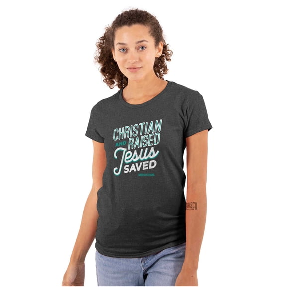 Christian Raised Jesus Religion Womens Slim Fit Graphic Tee Brisco Brands S