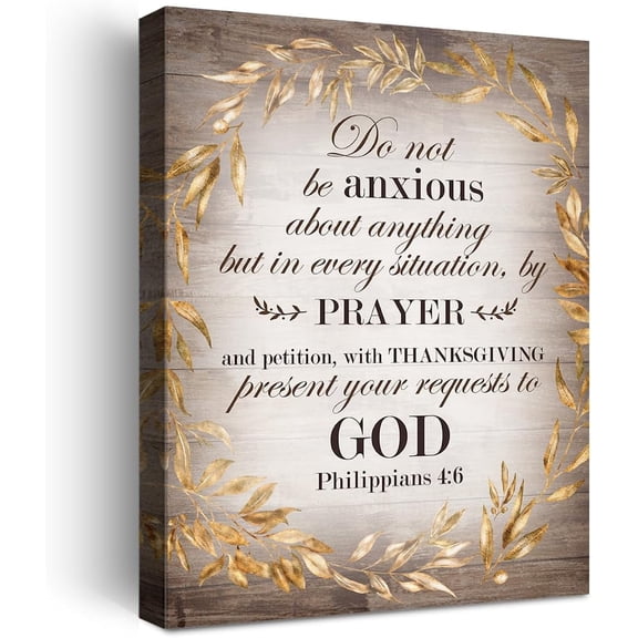 Christian Religious Canvas Wall Art,Do Not Be Anxious About Anything But in Every Situation By Prayer Philippians 4:6 Canvas Poster Print Wall Decor,Scripture Home Office Bedroom Decoration