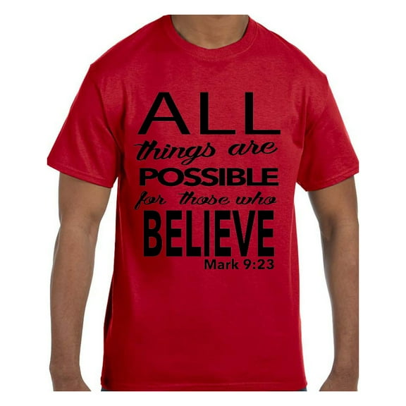 Christian Religous Tshirt All Things Are Possible Mark 9:23
