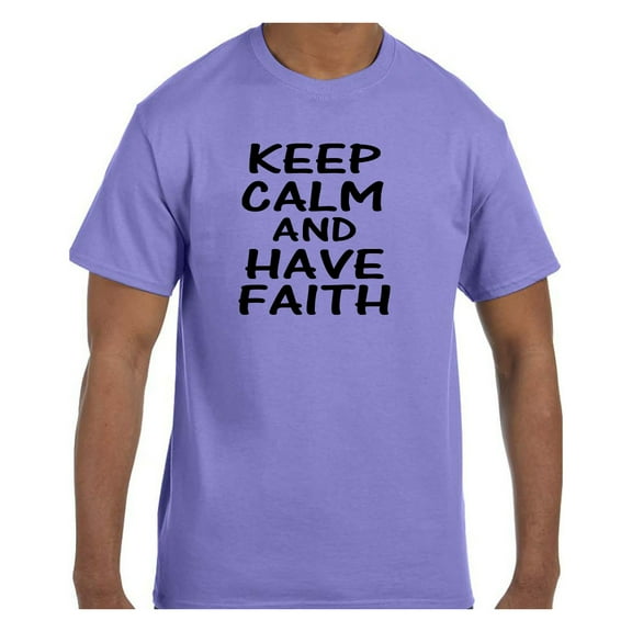 Christian Religous Tshirt Keep Calm and Have Faith