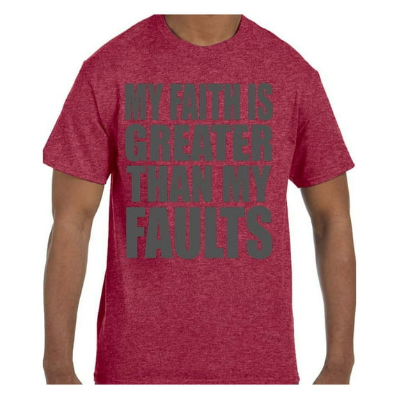 Christian Religous Tshirt My Faith Is Greater Than My Faults